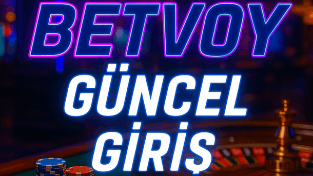betvoy güncel giriş